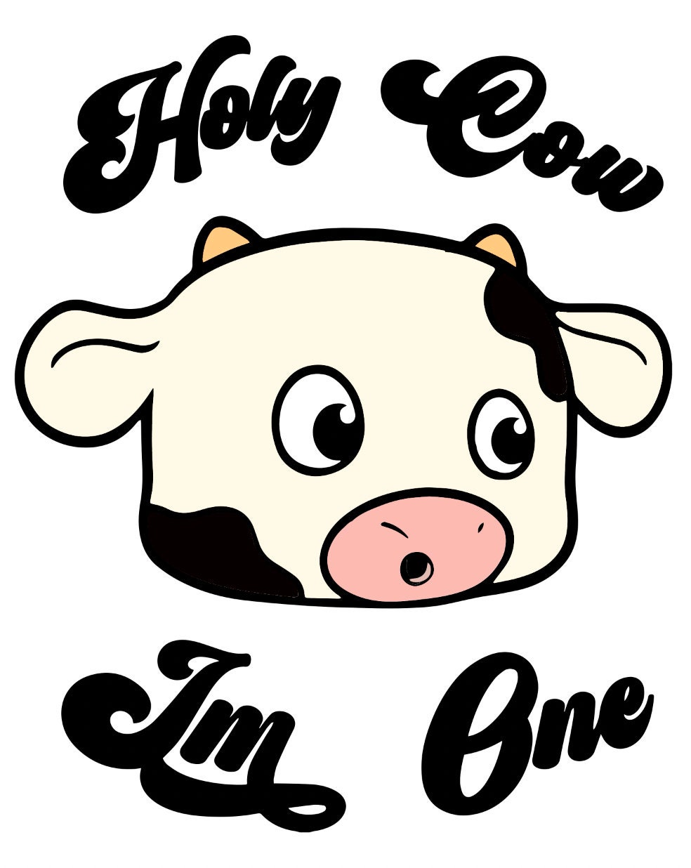 Cow Birthday Svg Holy Cow Im One Svg Cow First Birthday Baby Cow Svg ...