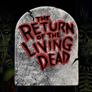 Return of the Living dead tombstone movie cover magnet
