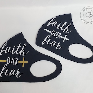 Faith over Fear Face Mask | Cross | Faith | Christian