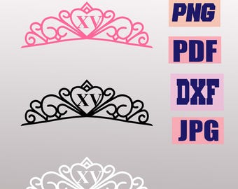 Quinceanera Tiara SVG, 15th Birthday Cut File (Digital Download)