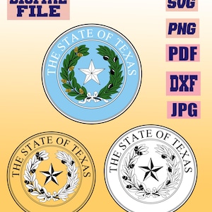 svg/png/jpg/pdf/dxf The State of Texas Seal, Texas State Seal 3 designs vector cut file for Cricut .. download digital file