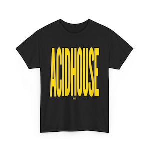 Puede incluir: Camiseta negra con la palabra "ACIDHOUSE" impresa en amarillo.