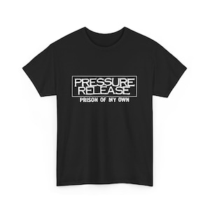 Pressure Release T-Shirt, Prison of My Own, Straight-Edge Hardcore, 8 colorways