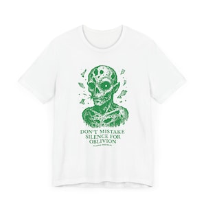 Aliens Are Real Tee-Shirt, Don&#39;t Mistake Silence, Unisex Jersey Short Sleeve Tee, Bella Canvas 3001, Multiple Colorways