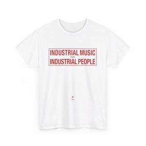 Industrial Music for Industrial People Tee - Etsy