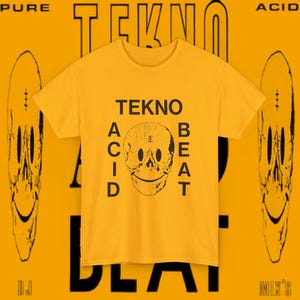 May include: A yellow t-shirt with a black skull graphic and the text "TEKNO ACID BEAT" printed on the front.