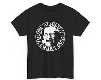 Crass Tee-Shirt, You're Already Dead, UK Vintage Crust Punk, 9 colorways
