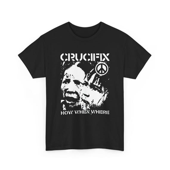 Crucifix Tee-shirt, Unisex, Who When Where Dehumanization Crucifix Tee-shirt, Unisex, Who When Where Dehumanization