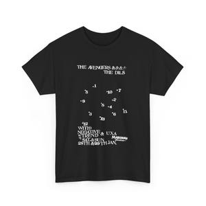 May include: Black t-shirt with white text that reads "THE AVENGERS &&&& THE DILS" with a clock face design and the text "WITH: NEGATIVE & UXA TREND & SAT.&SUN 28TH &29 TH JAN. MABUHAY"