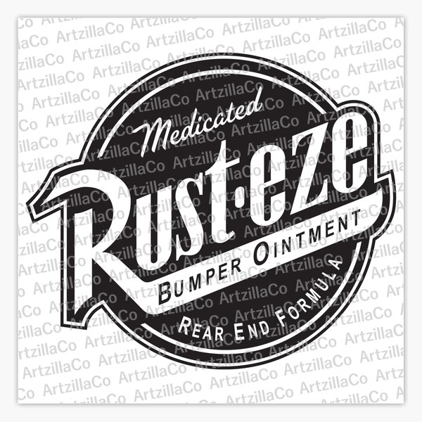 Cars | Medicated Bumper Ointment Rear End Formula | Rust-eze - Digital Download SVG