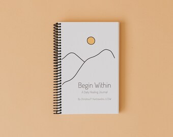 Begin Within - A Daily Healing Journal for Chronic Illness and Health (Eco-Friendly) White Version