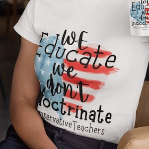 Conservative Republican Teachers Short-Sleeve Unisex T-Shirt, Gift for Conservative Teachers, Political Shirts for Men Women, Teachers Gifts