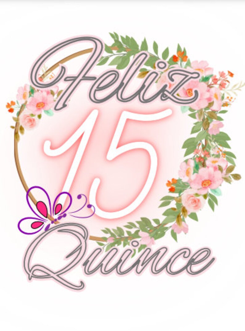 Feliz Quince Birthday Card Digital Download Printable Etsy