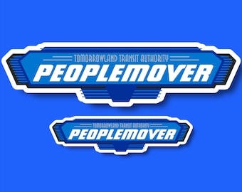 Peoplemover Tomorrowland Transit Authority TTA Sign Vinyl Sticker from Magic Kingdom 4" or 7" width available.