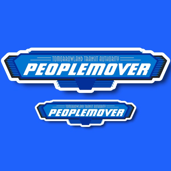 Peoplemover Tomorrowland Transit Authority TTA Sign Vinyl Sticker from Magic Kingdom 4" or 7" width available.