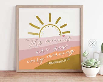 His Mercies are New Every Morning Lamentation 3:22-24  | Bible Verse Art PRINT | Multiple Sizes | Christian Art