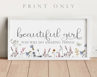 BEAUTIFUL GIRL - You Will Do Amazing Things Art PRINT or Canvas | Multiple Sizes | Boho Wildflowers Design | Girl's Nursery or Bedroom Sign