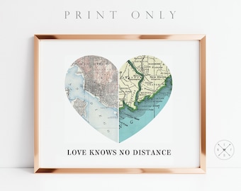 LOVE Knows No DISTANCE Heart Map Art | PRINT, Canvas or Digital File | Custom Long Distance Gift Sign | Miles Apart