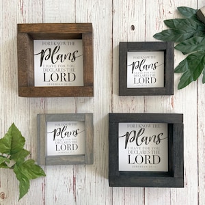 For I Know The PLANS I have for You, Declares THE LORD | Jeremiah 29:11 Bible Verse Mini Wood Signs | Multiple Sizes | Scripture Sign