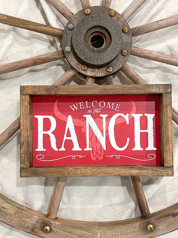 Welcome To The Ranch Decorative Wood Sign