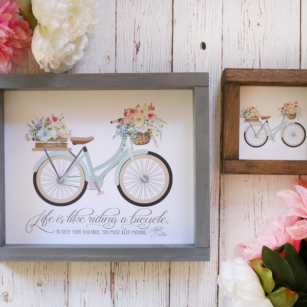 SPRING FARMHOUSE BICYCLE with Flower Basket Art Print or Sign | Albert Einstein Bike Quote | Life is like riding a bicycle| Spring HomeDecor