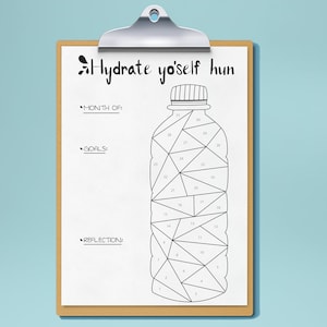 Peut inclure: Un modèle imprimable de suivi de consommation d'eau avec le texte "Hydrate yo'self hun" en haut. Le suivi comporte des sections pour "Mois de", "Objectifs" et "Réflexion".