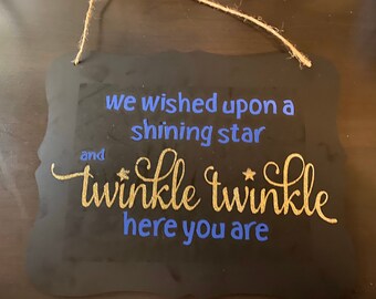 Wished upon a star chalkboard wall sign