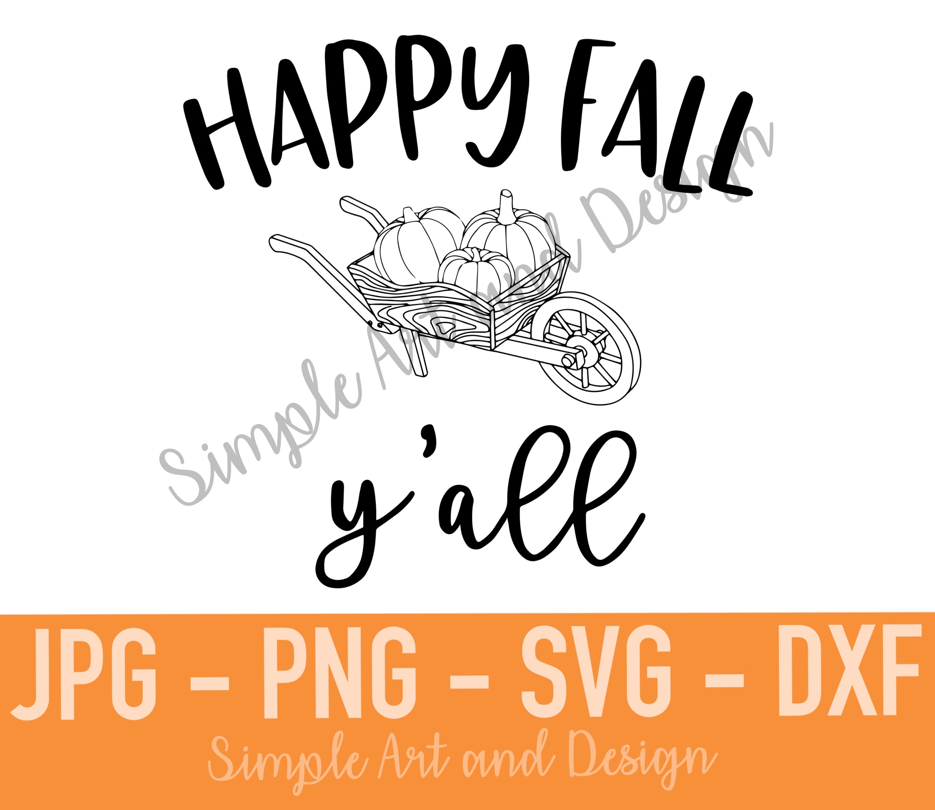 Happy Fall Y'all Sign SVG PNG DXF Jpg Pumpkins - Etsy