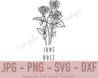 Juni Rose | JPG | SVG | PNG | dxf | Geburtsblume | Digitaler Download | Rose |