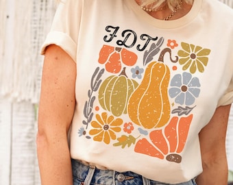 FDT Floral Pumpkin Shirt, Subtle Anti Trump Tee, Fall Political Merch