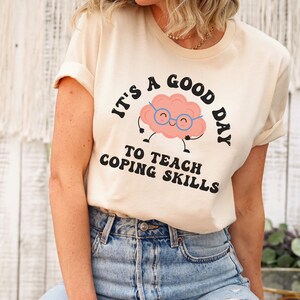 Coping skills shirt, school counselor shirt, counselor gift, School Psych shirt, ABA shirt, social worker shirt, Therapist tee, sped teacher