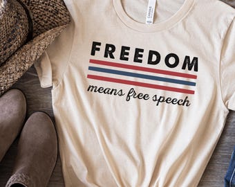 Political Shirt, Defend Democracy, Protect Democracy, Freedom means free speech