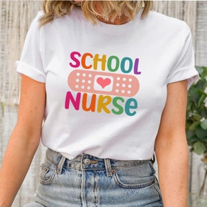 School Nurse Shirt, School Nurse Tshirt, School Nurse Gift, Nurse Appreciate Gift, Gift for Nurse, New Nurse Gift, Cute School Nurse Shirt