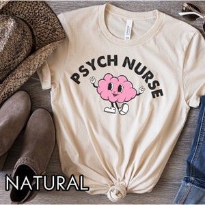 Psych nurse shirt, psychiatric nurse shirt, mental health nurse shirt, retro psych nurse shirt, Psych RN gifts,  Graduation gifts,