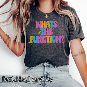 Behavior Analyst shirt, ABA shirt, what&#39;s the function shirt, funny ABA shirt,  behavior technician shirt, ABA therapist shirt,