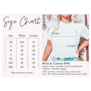 May include: Size chart for Bella + Canvas 3001 unisex t-shirts, showing width and length measurements in inches for sizes XS to 3XL. The chart includes information about the fabric composition: 100% airlume combed and ring-spun cotton, or 99% airlume combed and ring-spun cotton with 1% polyester for the ash color.