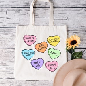 Behavior Analyst tote bag, aba tote bag, Behavior technician gift, ABA therapy gifts, characteristics of ABA, funny ABA Valentines day tote