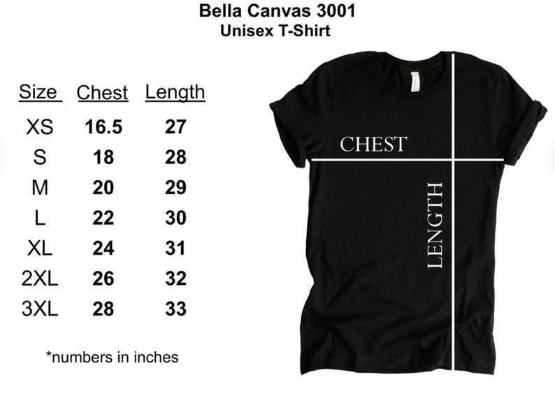 May include: Size chart for a unisex t-shirt, showing chest and length measurements in inches for sizes XS to 3XL.