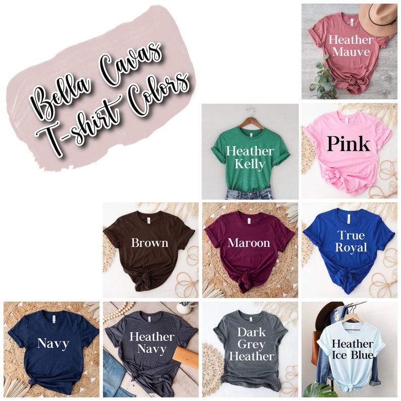 May include: A collection of Bella Canvas t-shirts in various colors, including Heather Mauve, Pink, Heather Kelly, Brown, Maroon, True Royal, Navy, Heather Navy, Dark Grey Heather, and Heather Ice Blue. The t-shirts are all folded and laid out on a surface.
