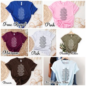 May include: A set of ten t-shirts in various colors, each featuring the same text: "I AM. I am unique. I am strong. I am imperfect. I am resilient. I am capable. I am deserving. I am intelligent. I am equal. I am powerful. I am enough. I am me."