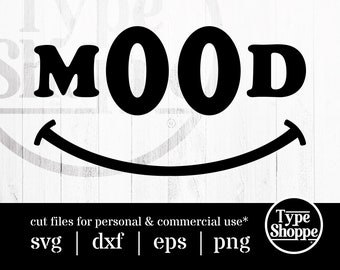 Motivational Quotes SVG Design | Mood | Original Art Sayings and Phrases | Graphics for Cricut & Cameo Silhouette