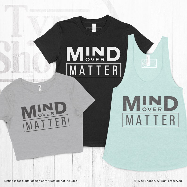 Motivational Quotes SVG Design | Mind Over Matter | Original Art ...