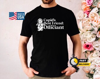 Regalo de oficiante: camiseta 'Cupidos Best Friend', camisa de ministro de bodas, ropa oficial de oficiante - Regalo ideal para ministros de bodas