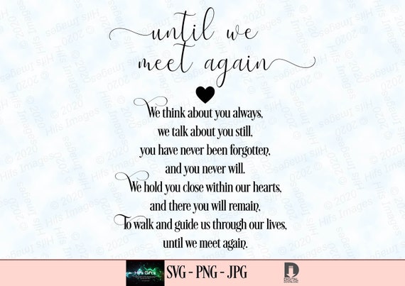 Until We Meet Again Memory Gedicht Erinnerung svg - Etsy.de