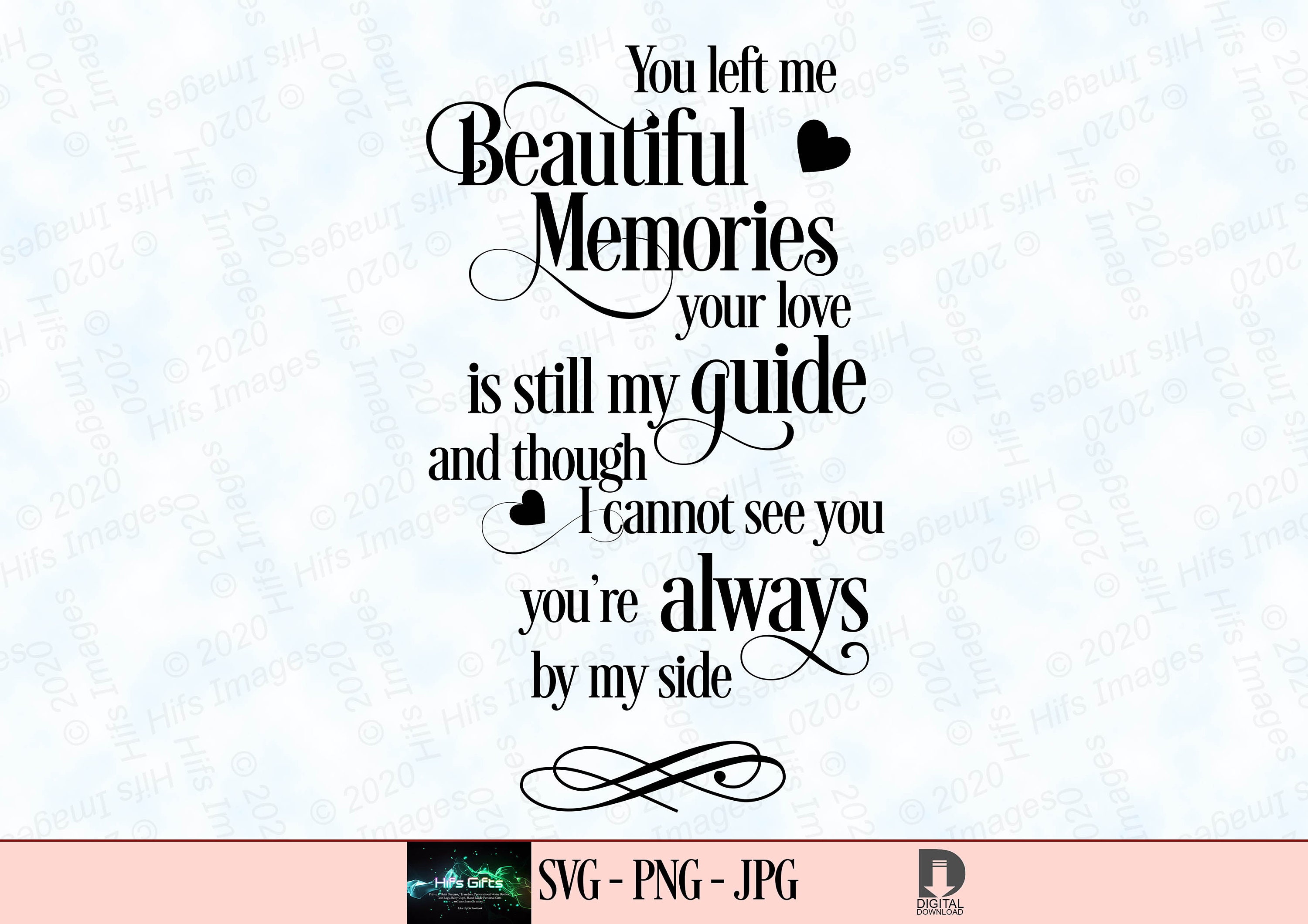 You left me beautiful memories svg - Memorial svg, Rememberance svg l…