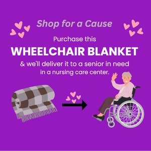 Sponsor Gift a WHEELCHAIR LAP BLANKET for a Senior Citizen in Need * Cozy Warm Soft Throw Afghan * Incl. Certificate of Giving 100% Charity