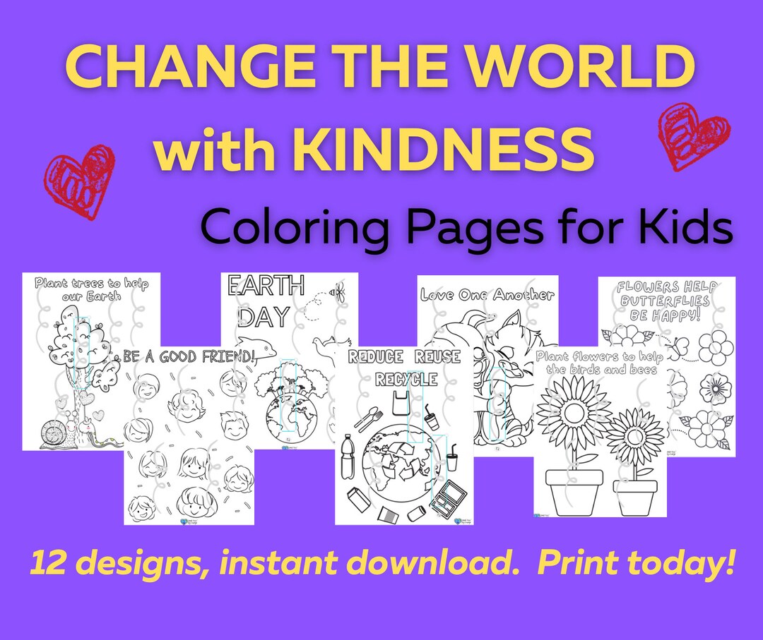 Change the World Kindness Coloring Pages for Kids Immediate Etsy