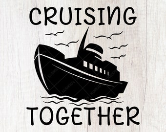 Cruising Together SVG Cruise Ship SVG Travel Clip Art Vector - Etsy
