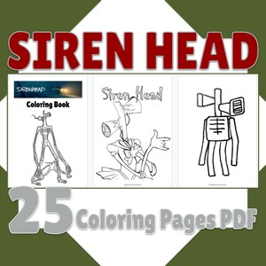 Siren Head Coloring Pages, Printable Siren Head Coloring Book 25 Page PDF, Birthday Activity, Party Favor, Coloring Sheet Best Gift for Kids
