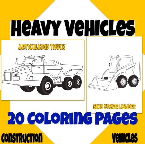 Heavy Vehicles Coloring Pages Construction Excavators Etsy